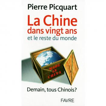 LA CHINE DANS VINGT ANS ET LE RESTE DU MONDE
