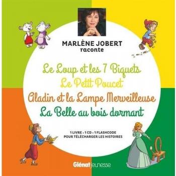 Marlène Jobert raconte Le loup et les 7 biquets, Le Petit Poucet, Aladin, La Belle au bois dormant