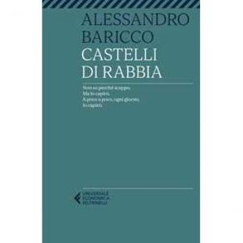 Alessandro Baricco Castelli di rabbia