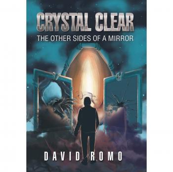 Crystal Clear: The Other Sides Of A Mirror