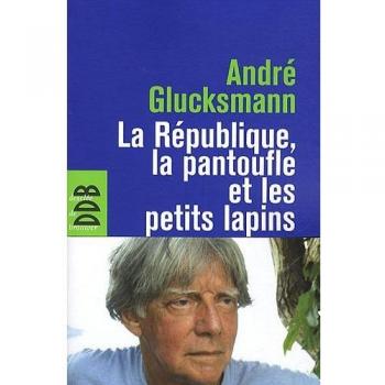 La République, la pantoufle et les petits lapins