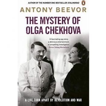 The Mystery of Olga Chekhova : A Life Torn Apart By Revolution And War
