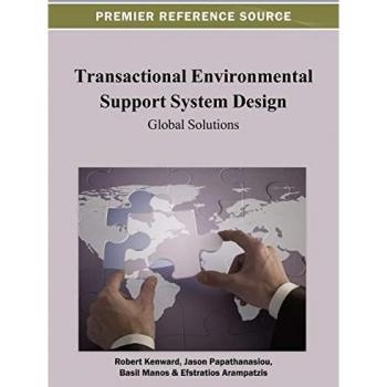Transactional Environmental Support System Design