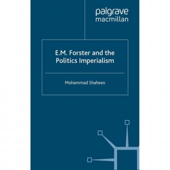 Vitalsource Technologies, Inc. E.m. Forster And The Politics Of Imperialism
