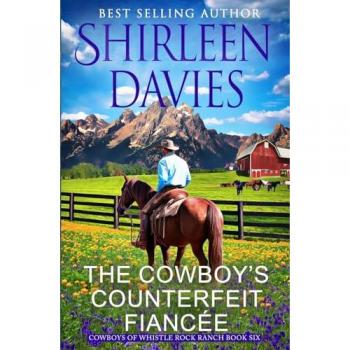 The Cowboy's Counterfeit Fiancée