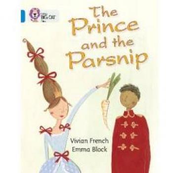 The Prince and the Parsnip by Vivian French