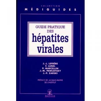 Guide pratique des hépatites virales