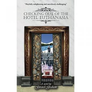 Checking Out of the Hotel Euthanasia