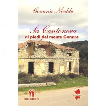 Sa contonera. Ai piedi del monte Gonare
