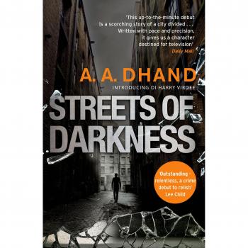 Dhand, A. A. Streets Of Darkness (D.I. Harry Virdee, Band 1)