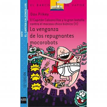 La venganza de los repugnantes mocorobots