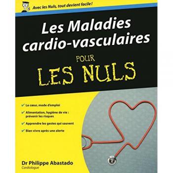 Les maladies cardio-vasculaires pour les Nuls