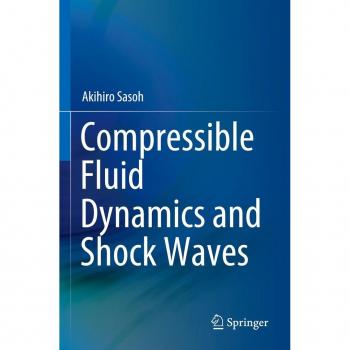 Sasoh, Akihiro: Compressible Fluid Dynamics and Shock Waves
