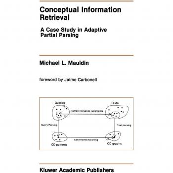 Conceptual Information Retrieval: A Case Study in Adaptive Partial Parsing