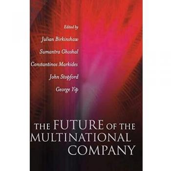 The Future of the Multinational Company
