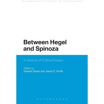 Between Hegel and Spinoza