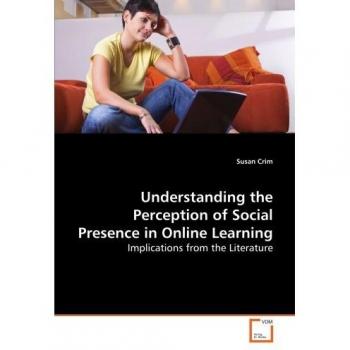 Understanding the Perception of Social Presence in Online Learning