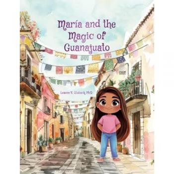 María and the Magic of Guanajuato