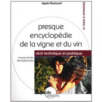 Presque encyclopédie de la vigne et du vin