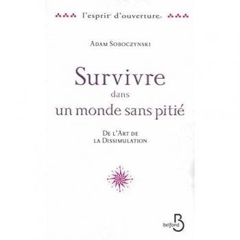 Survivre Dans Un Monde Sans Pitié