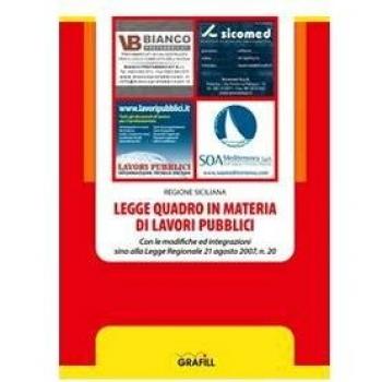 Legge quadro in materia di lavori pubblici