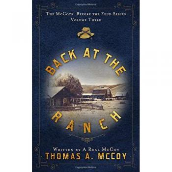 Back At The Ranch: The McCoys Before The Feud Series vol.3