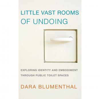 Little Vast Rooms of Undoing
