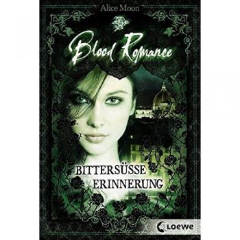 Blood Romance, Bd. 3: Bittersüße Erinnerung
