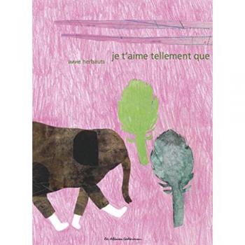 Je t'aime tellement que