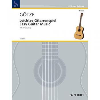 Leichtes Gitarrenspiel: Kleine Solostücke alter Meister, progressiv geordnet. Vol. 2. Gitarre. (Edition Schott)