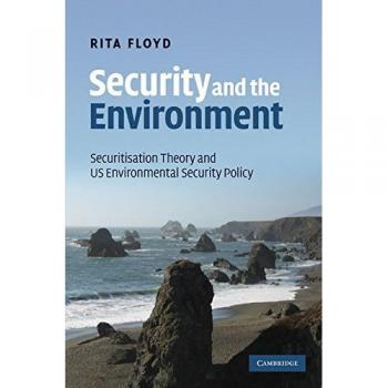 Floyd, Rita: Security and the Environment