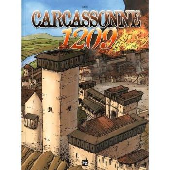 L'épopée cathare : Carcassonne 1209