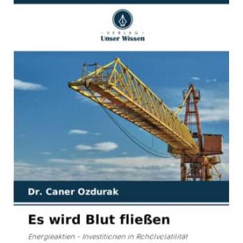 Es wird Blut fließen: Energieaktien