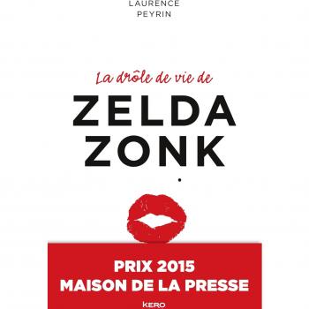 La drôle de vie de Zelda Zonk