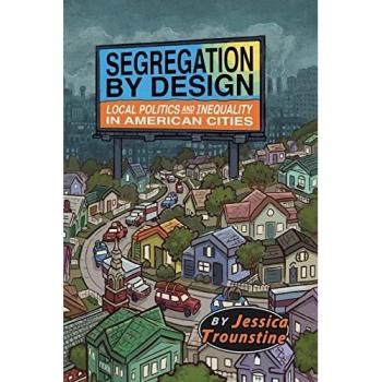 Segregation by design