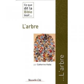 Ce que dit la bible sur l'arbre