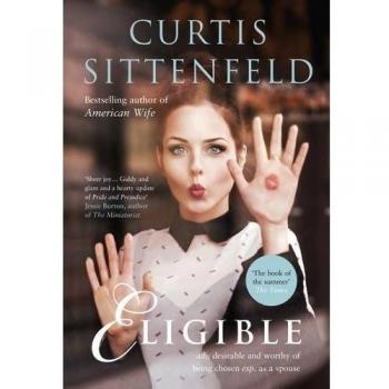 Eligible, Sittenfeld, Curtis, Used; Good Book