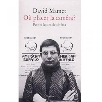 Où placer la caméra? Petites leçons de cinéma