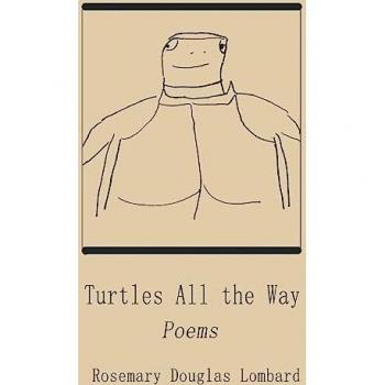 Turtles All the Way: Poems