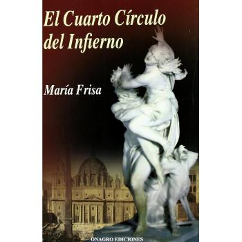 El cuarto círculo del infierno