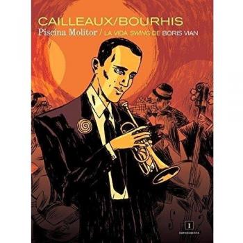 Piscina Molitor: La vida swing de Boris Vian (Tapa dura).