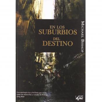 En los suburbios del destino