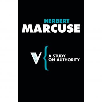 Herbert Marcuse A Study On Authority (Radical Thinkers)