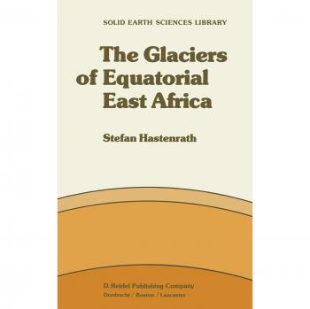 Hastenrath, S.: The Glaciers of Equatorial East Africa