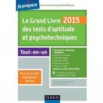 Le Grand Livre 2015 Des Tests D'aptitude Et Psychotechniques Avec Méthodes Détaillées