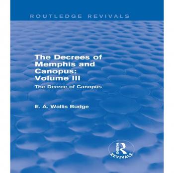 Vitalsource Technologies, Inc. Decrees Of Memphis And Canopus: Vol. Iii (routledge Revivals)