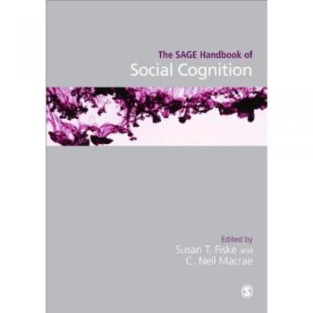 The SAGE Handbook of Social Cognition