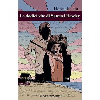 Le dodici vite di Samuel Hawley