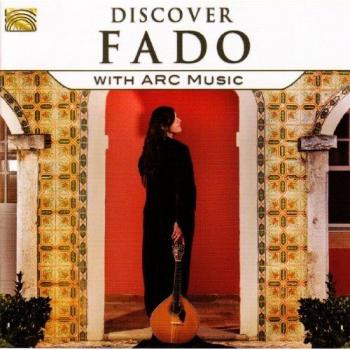 Various Artists Discover Fado With Arc Music (CD) Album
