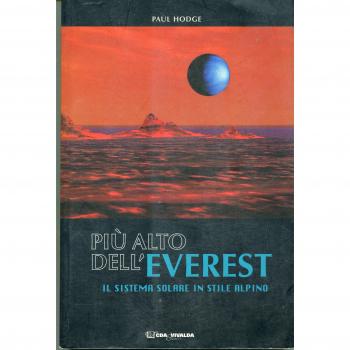 Più alto dell'Everest. Il sistema solare in stile alpino